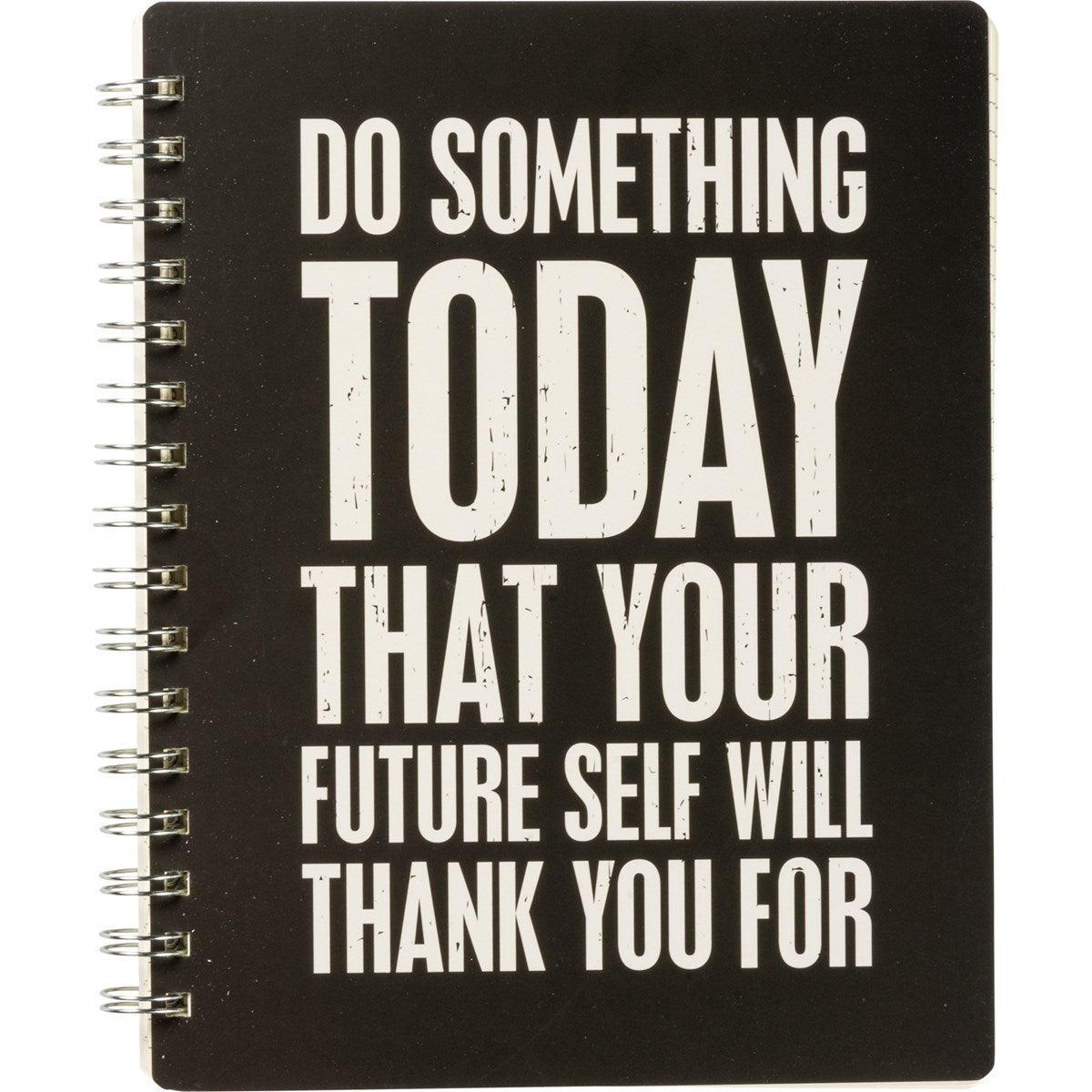 Do Something Today That Your Future Self Will Thank You For Spiral