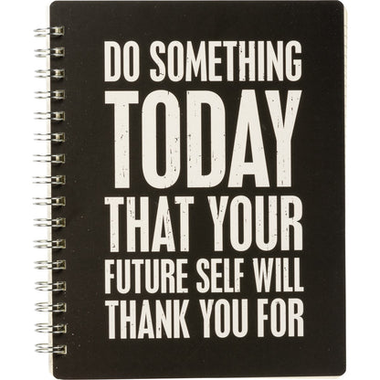 Do Something Today That Your Future Self Will Thank You For Spiral