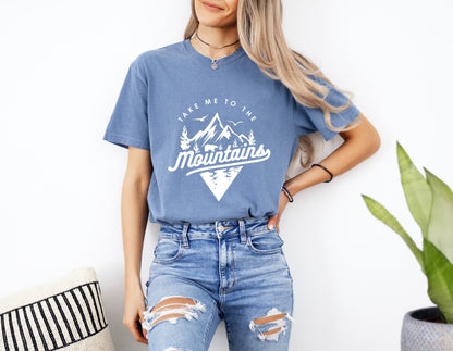 Nimm mich mit in die Berge Camping Wandern Comfort Colors T-Shirt (Dreieck)
