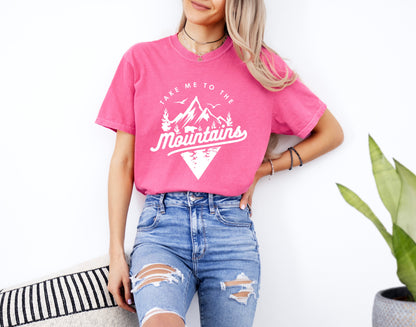 Nimm mich mit in die Berge Camping Wandern Comfort Colors T-Shirt (Dreieck)